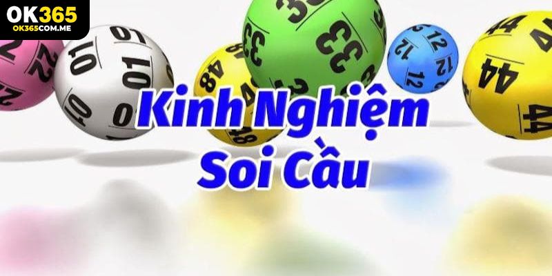 Tổng hợp các cách soi cầu chọn số chuẩn cho người mới